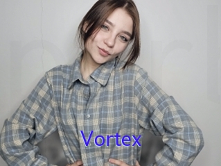 Vortex