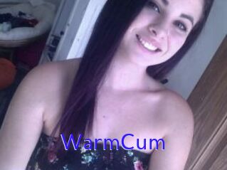 WarmCum
