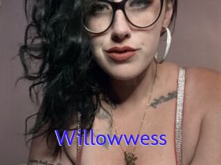 Willowwess