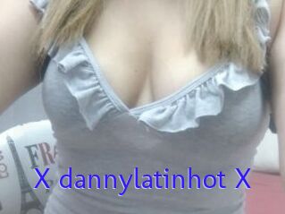 X_dannylatinhot_X