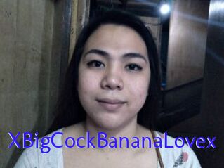 XBigCockBananaLovex