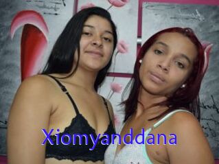 Xiomyanddana