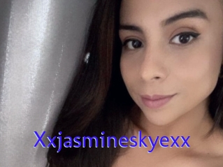 Xxjasmineskyexx