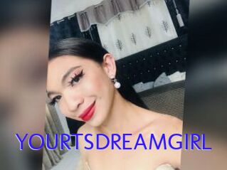 YOURTSDREAMGIRL
