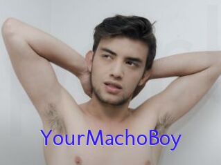 YourMachoBoy