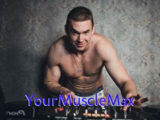 YourMuscleMax