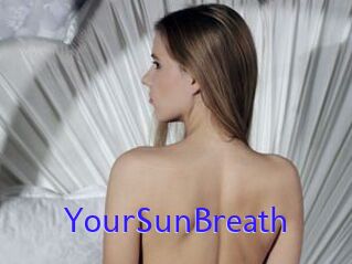 YourSunBreath
