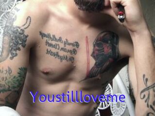 Youstillloveme