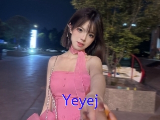 Yeyej